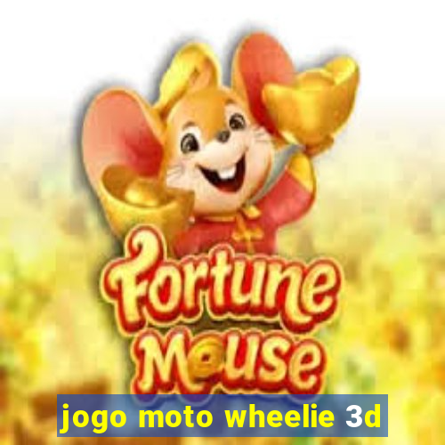 jogo moto wheelie 3d